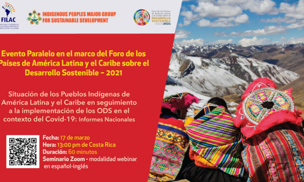 Evento paralelo: Situación de los Pueblos Indígenas de América Latina y el Caribe en seguimiento a la implementación de los ODS en el contexto del Covid-19