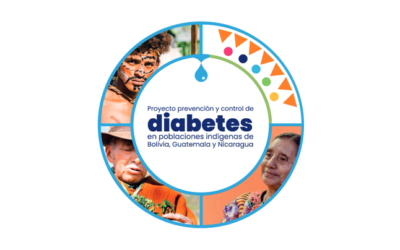 Proyecto Prevención y control de la diabetes en poblaciones indígenas de Bolivia, Guatemala y Nicaragua