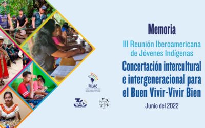 Memoria: III Reunión Iberoamericana de Jóvenes Indígenas