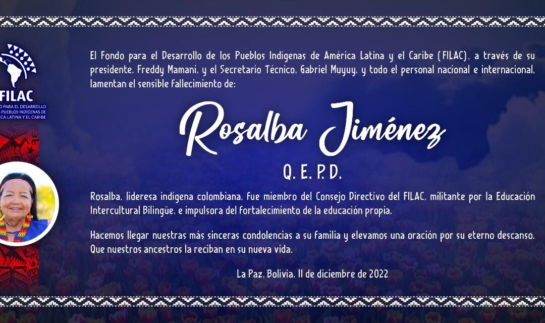 El FILAC lamenta el sensible fallecimiento de la lideresa colombiana Rosalba Jiménez